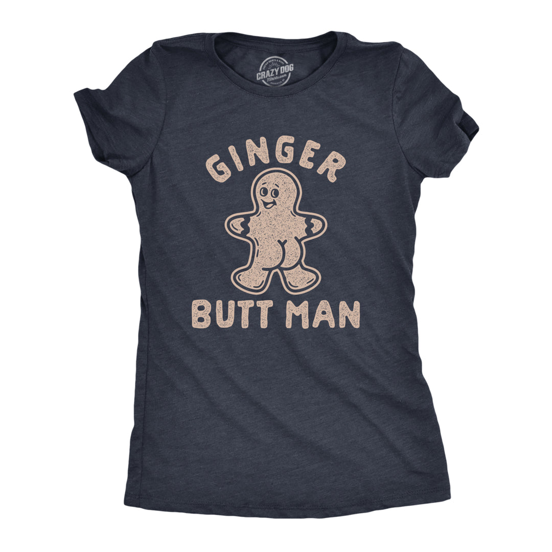 Womens Ginger Butt Man T Shirt Funny Christmas Saying Secret Santa Gift Graphic Tee Image 1