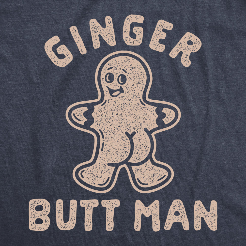 Mens Ginger Butt Man T Shirt Funny Christmas Saying Secret Santa Gift Graphic Tee Image 2