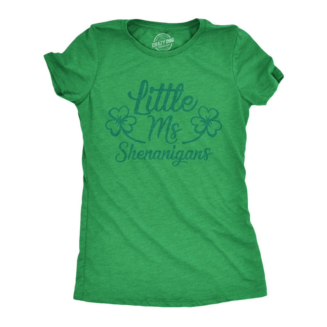 Womens Little Ms Shenanigans T Shirt Funny St Patricks Day Parade Outfit Graphic Novelty Tee Image 1