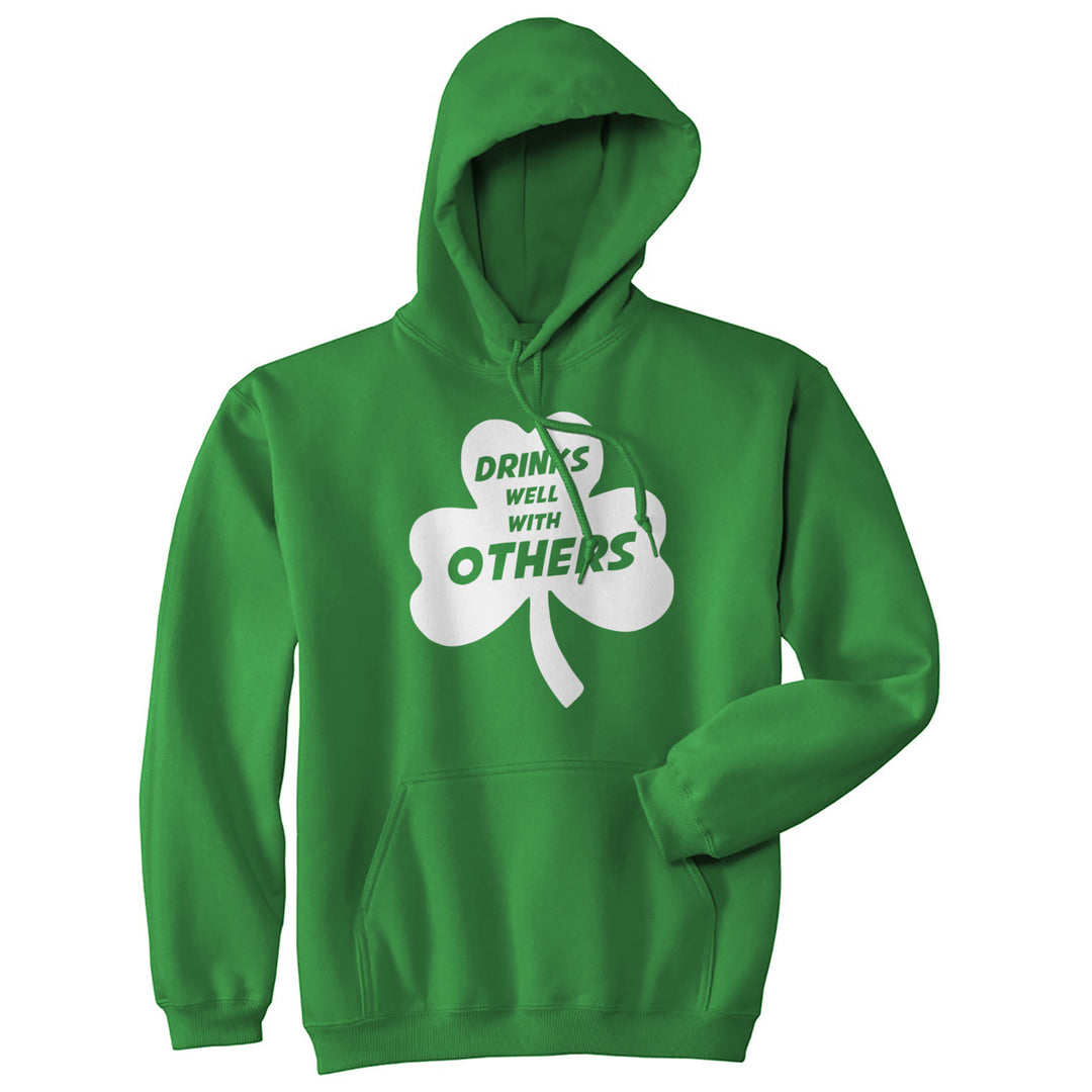 Drinks Well With Others Hoodie Funny St Patricks Day Drinking Shenanigans Saint Patty Graphic Image 1