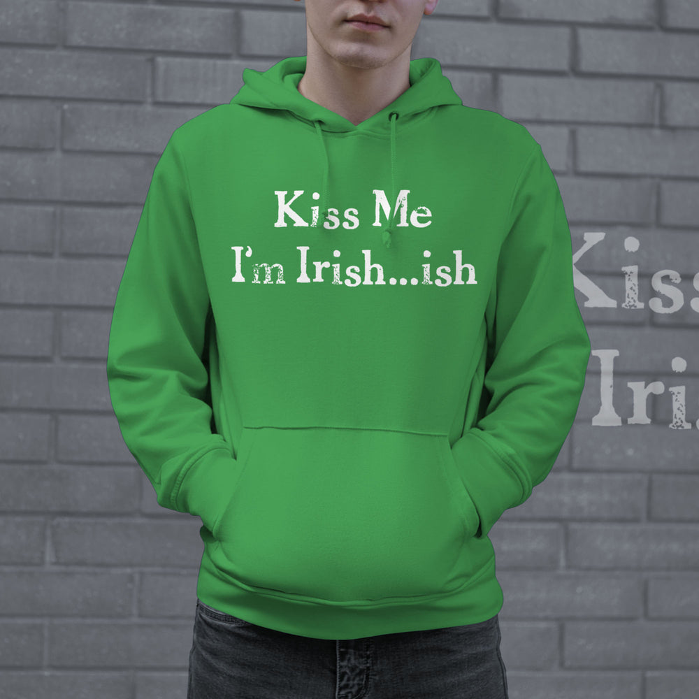 Kiss Me Im Irishish Hoodie Funny St Patricks Day Shirt Parade Graphic Novelty Sweatshirt Image 2