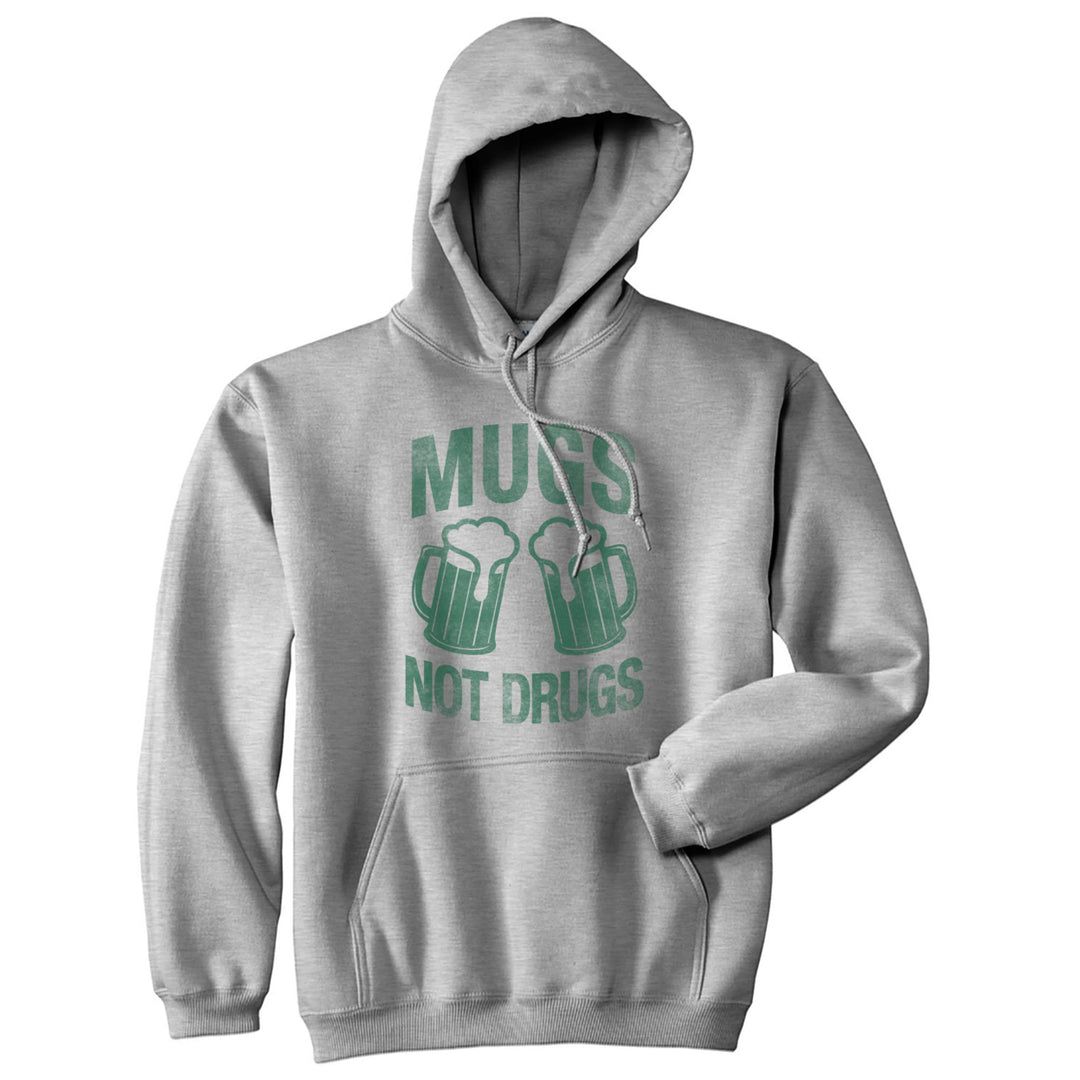 Mugs Not Drugs Hoodie Funny St Patricks Day Shirt Beer Drinking Graphic Novelty Sweatshirt Image 1