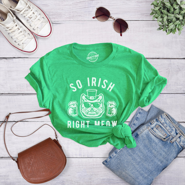 Womens So Irish Right Meow Tshirt Funny St Patricks Day Cat Lover Graphic Novelty Tee Image 4