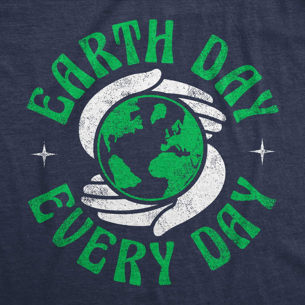 Mens Earth Day Every Day T Shirt Funny Saying Retro Planet Graphic Novelty Tee For Guys Image 2