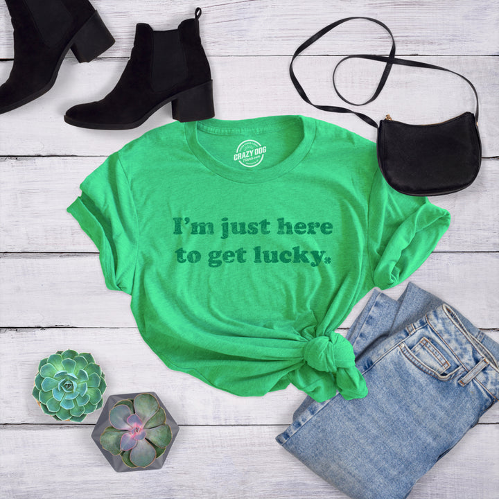 Womens Im Just Here To Get Lucky T Shirt Funny Saint Patricks Day St Patty Tee Image 4