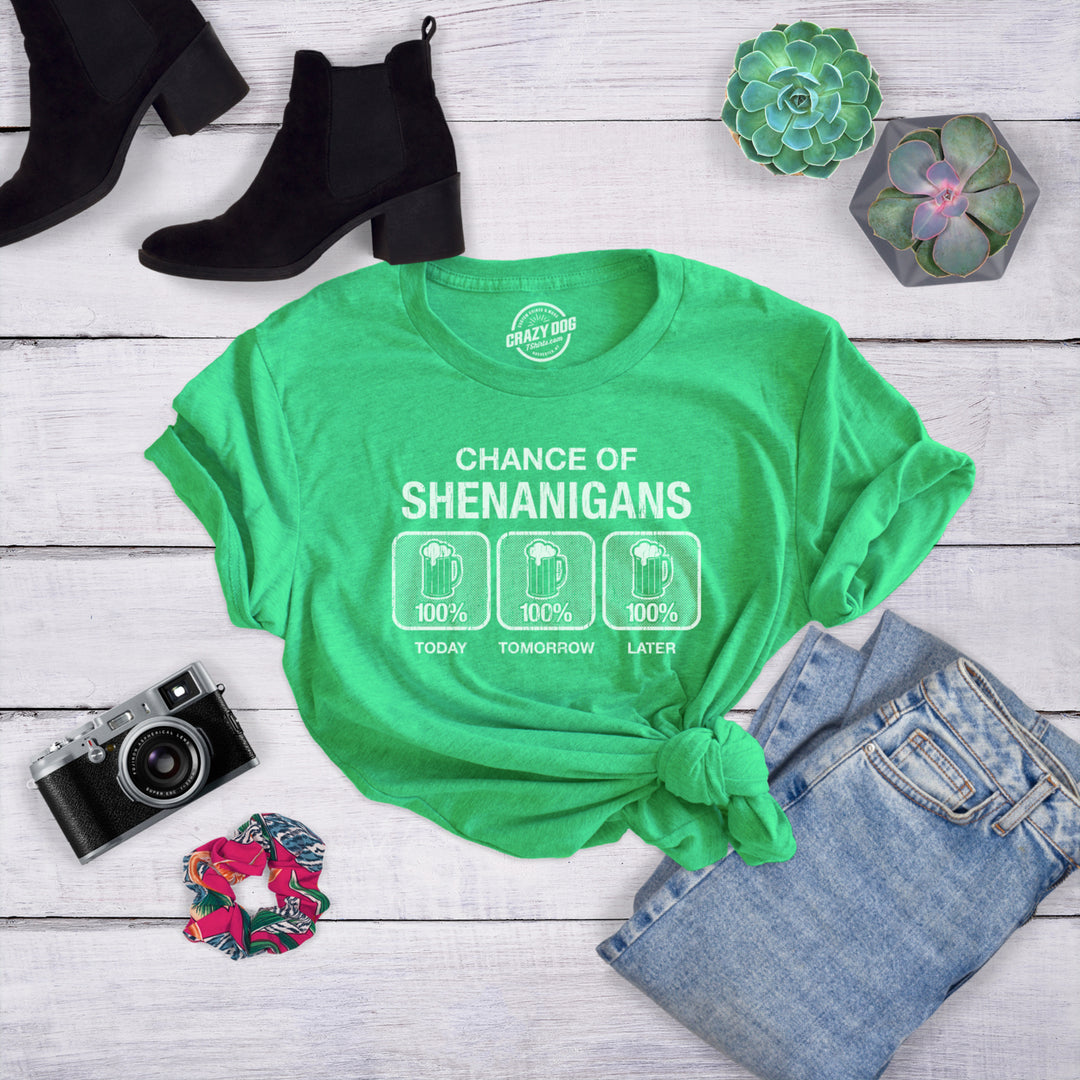 Womens 100% Chance Of Shenanigans Tshirt Funny St Patricks Day Drinking Tee Image 4