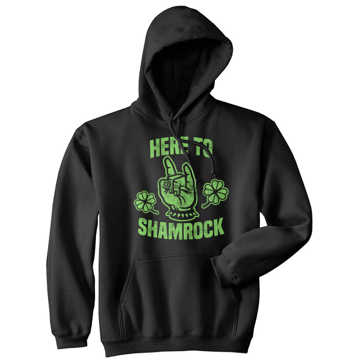 Here To Shamrock Hoodie Funny St Patricks Day Shirt Cool Outfit for Parade Fun Graphic Sweatshirt Image 1