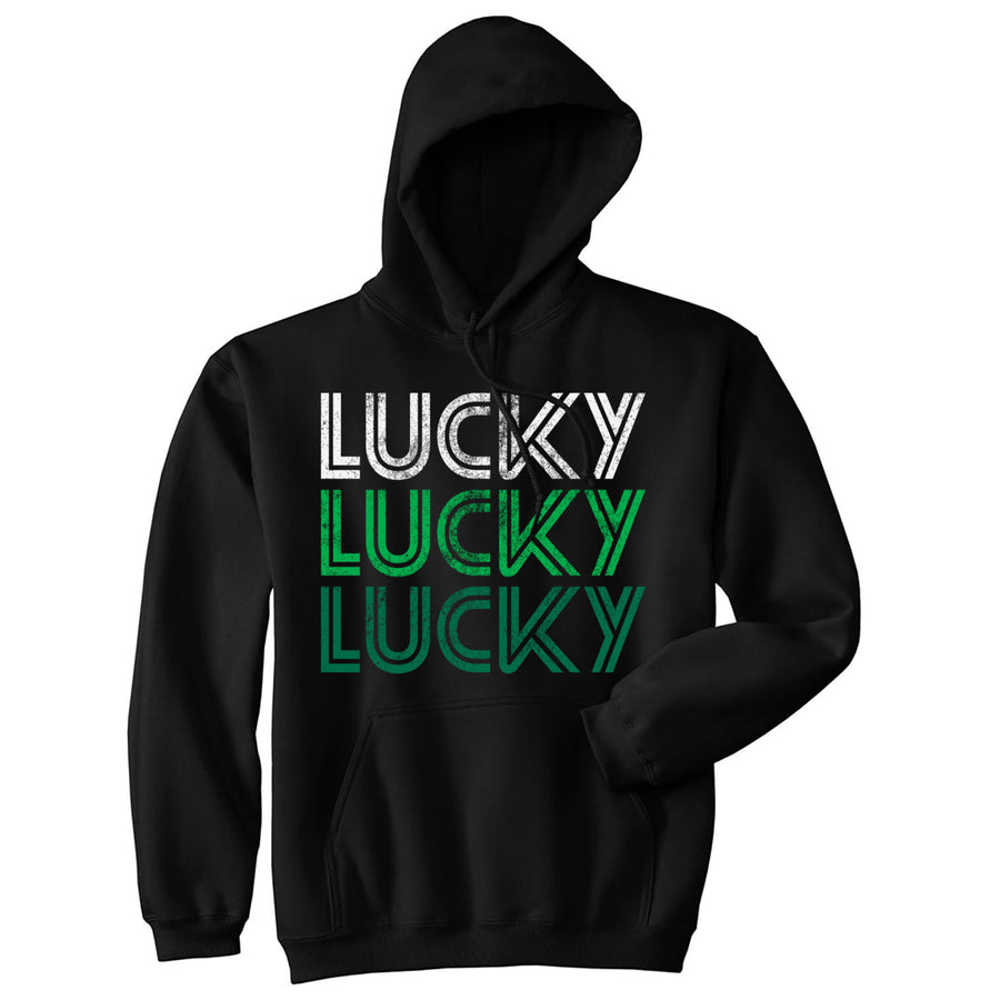 Lucky Lucky Lucky Hoodie Funny St Patricks Day Shirt Awesome Vintage Graphic Cool Sweatshirt Image 1