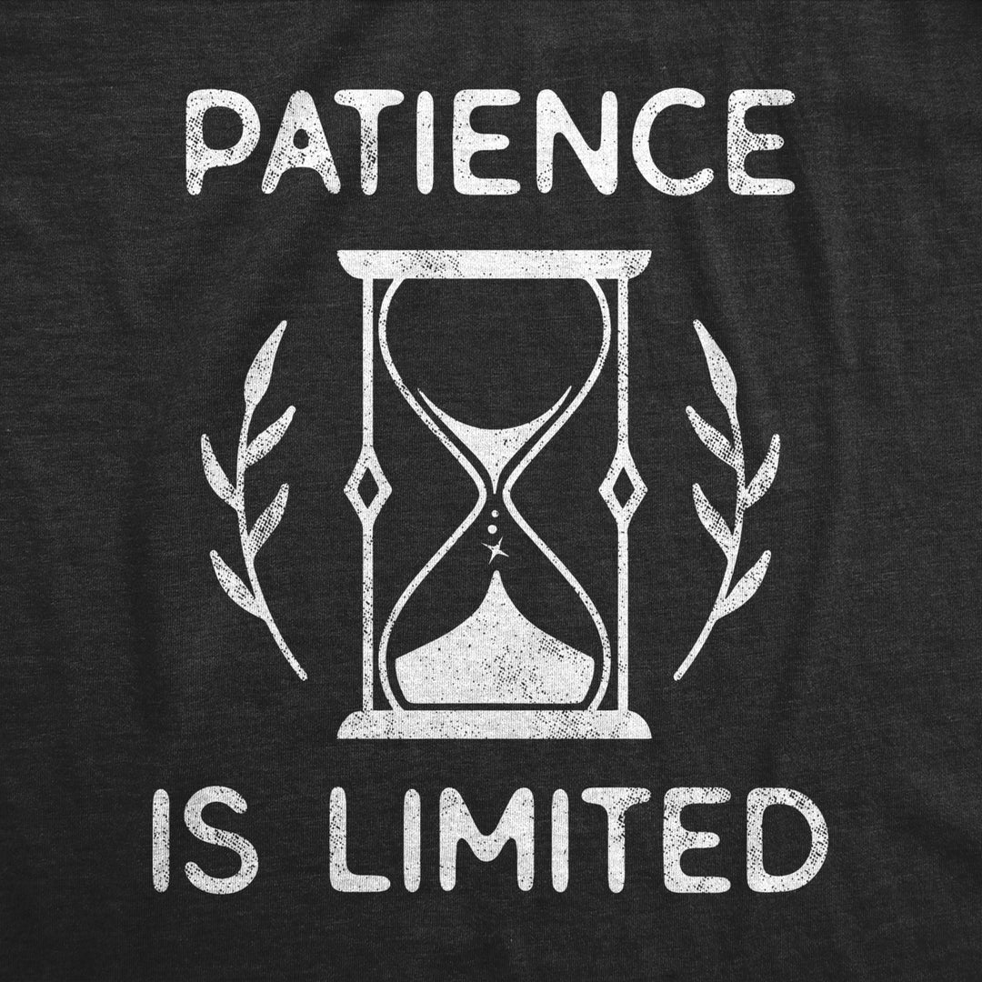 Mens Patience Is Limited T Shirt Funny Saying Nerdy Tee Sarcasm Humor Gag Gift Image 2