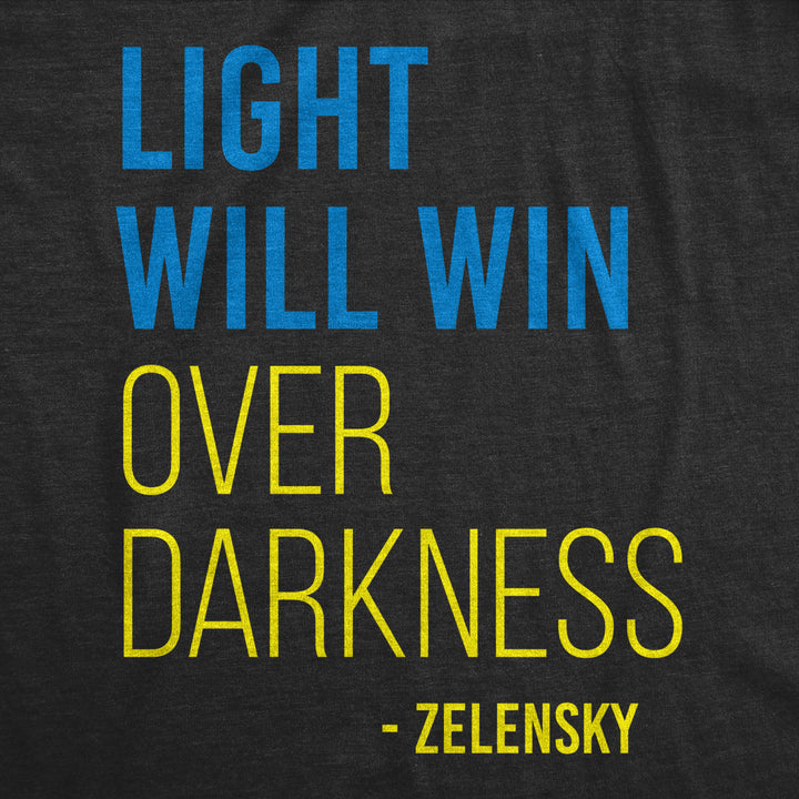 Womens Light Will Win Over Darkness T Shirt Cool Zelensky Ukraine Motivational Quote Graphic Tee For Ladies Image 2