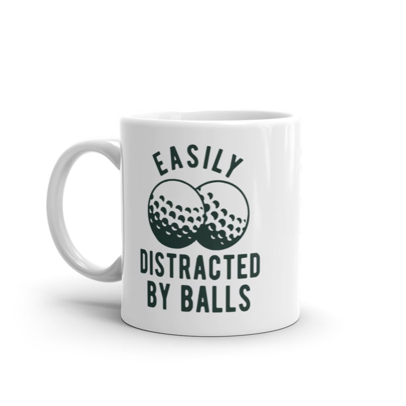 Easily Distracted By Balls Mug Funny Golf Ball Graphic Novelty Coffee Cup-11oz Image 1