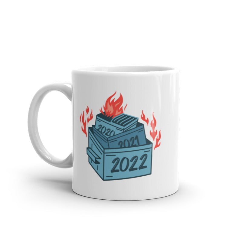 2022 Dumpster Fire Mug Funny  Years Trash Graphic Novelty Coffee Cup-11oz Image 1