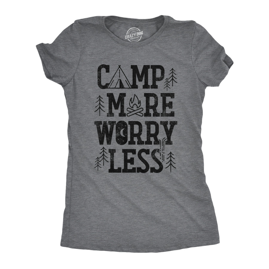 Womens Camp More Worry Less T Shirt Funny Camping Saying Gift for Camper Fun Top Guys Image 1