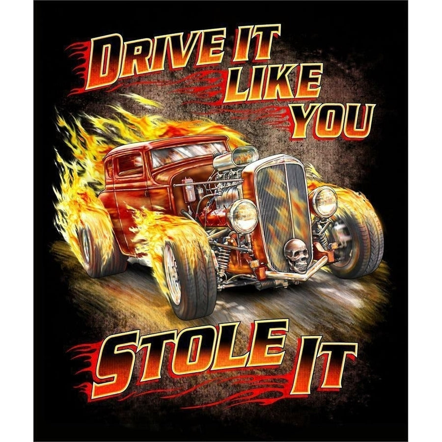 DRIVE IT LIKE YOU STOLE IT VINTAGE CARS BLACK TEE SHIRT SIZE XL adult T323 FLAME Image 1