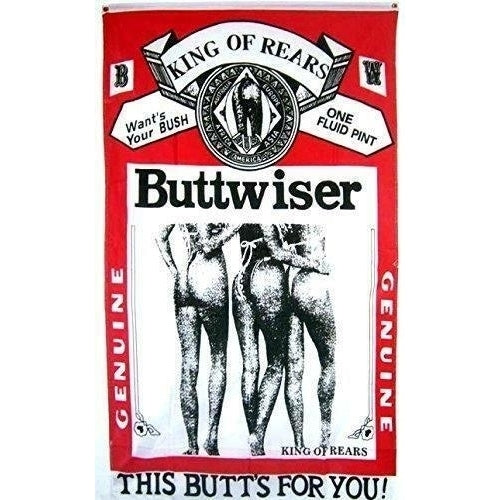 BUTTWISER this butts for you 3 X 5 FLAG FL118 banner w grommets BAR SIGNS Image 1