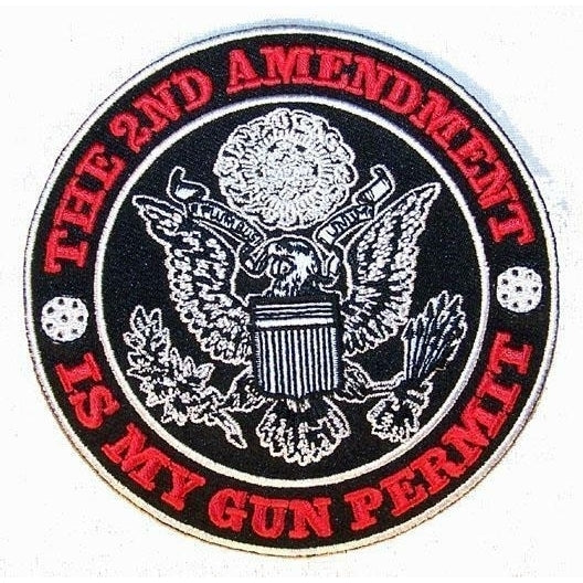 2ND AMENDMENT IS MY GUN PERMIT PATCH P7200 jacket patches BIKER EMBROIDERIED Image 1