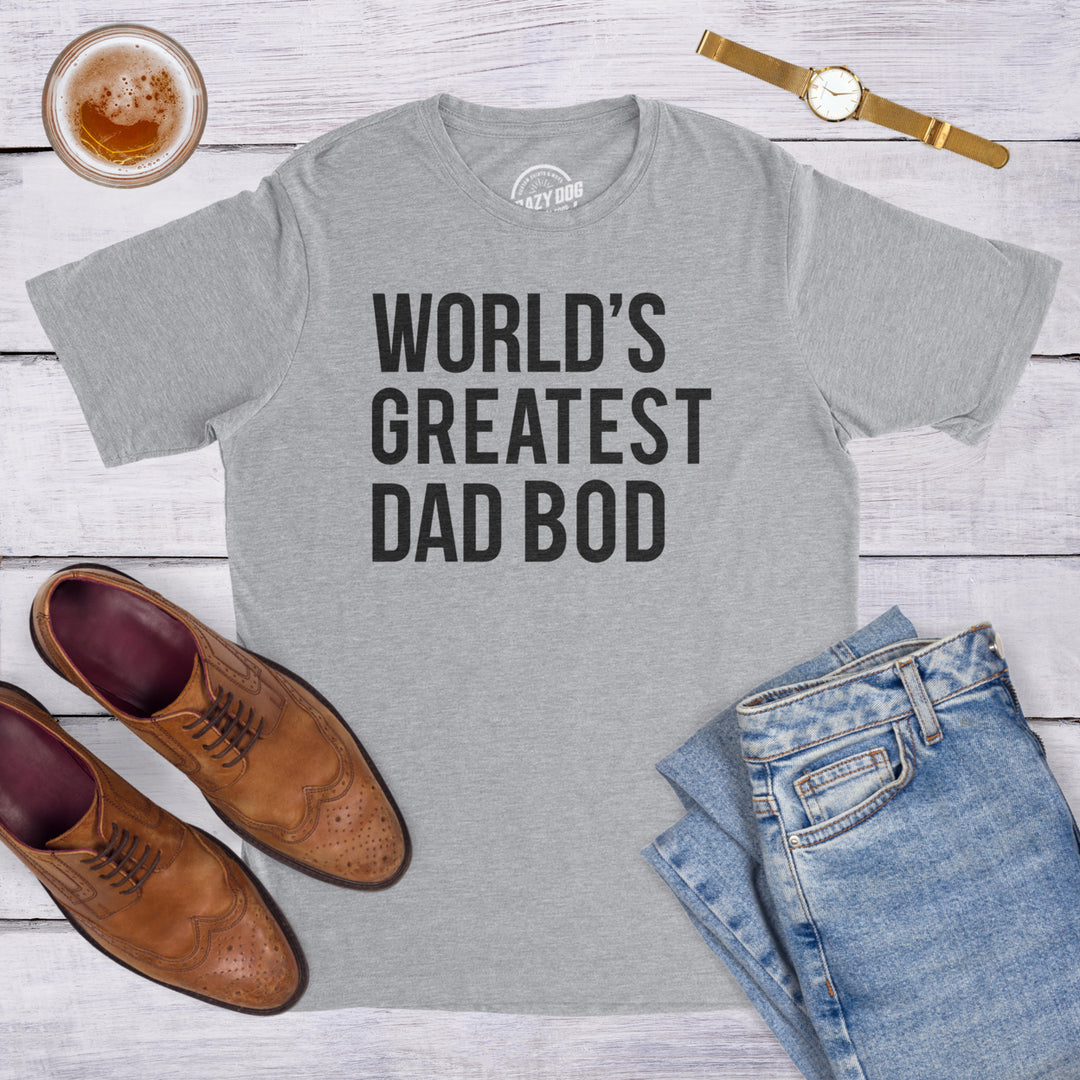 Mens Worlds Greatest Dad Bod T Shirt Perfect Funny Fathers Day Tee Image 4