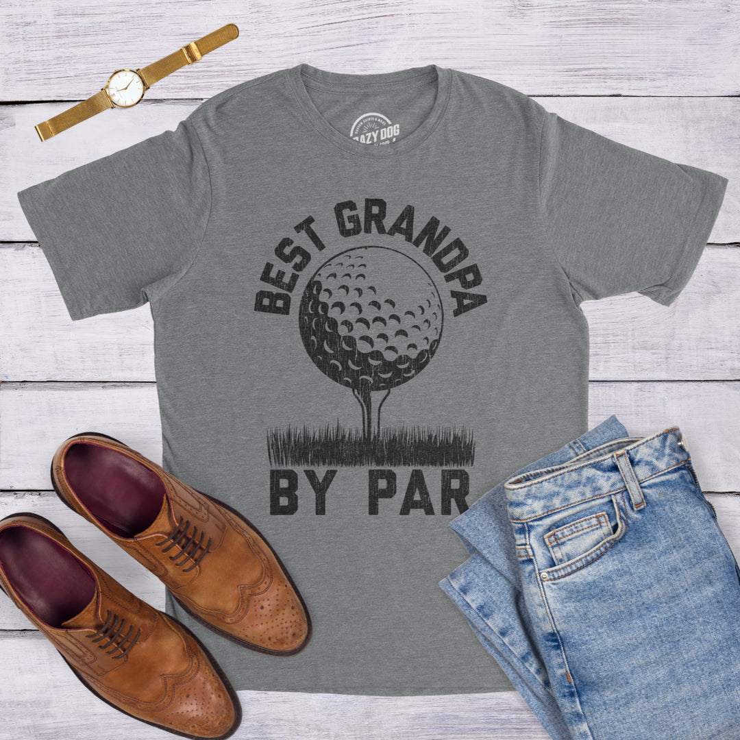 Mens Best Grandpa By Par Tshirt Funny Golf Fathers Day Sports Lover Hilarious Saying Tee Image 4