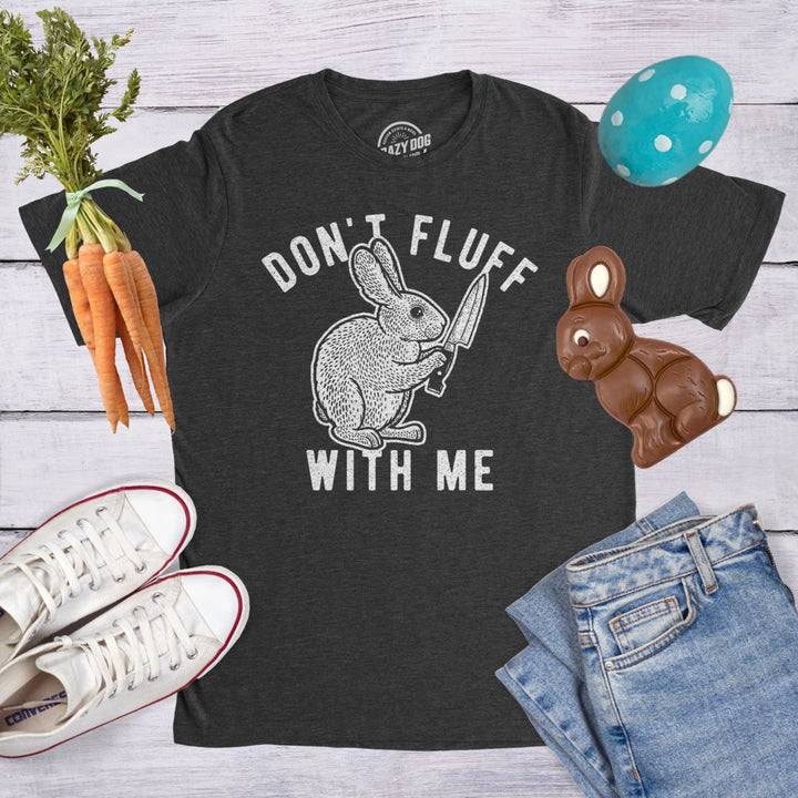 Mens Dont Fluff With Me Tshirt Funny Bunny Rabbit Easter Graphic Novelty Tee Image 4