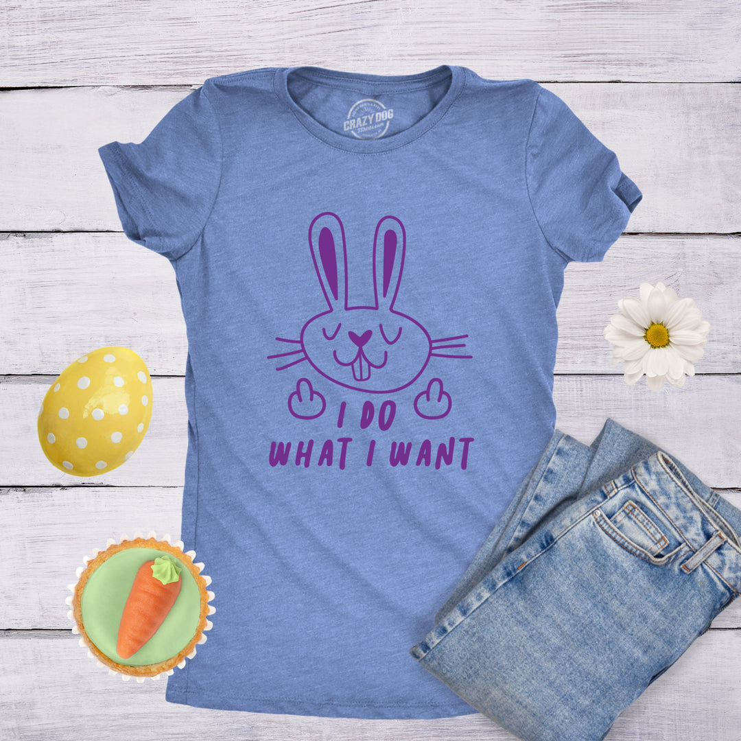 Womens I Do What I Want Tshirt Funny Easter Bunny Middle Finger Holiday Tee Image 4