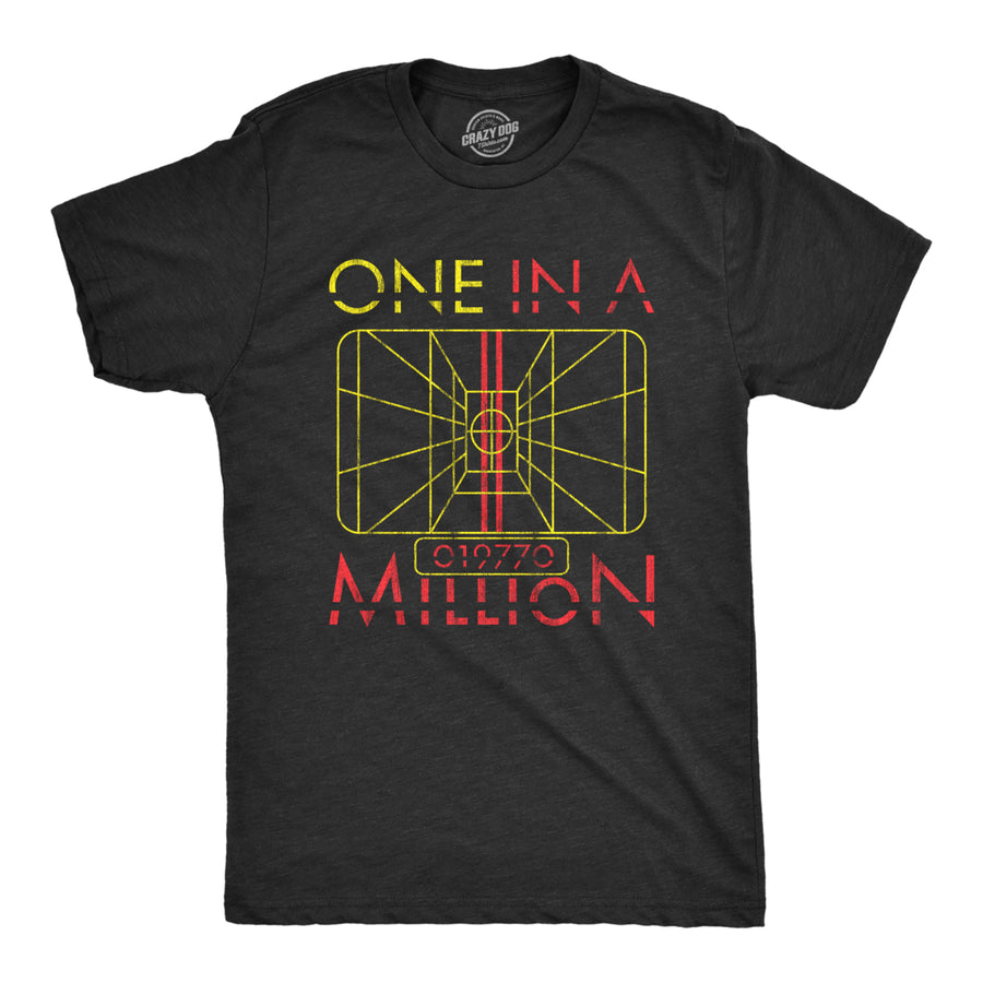 Mens One In A Million T Shirt Funny Quote Awesome Nerdy Saying Graphic Novelty Tee Image 1