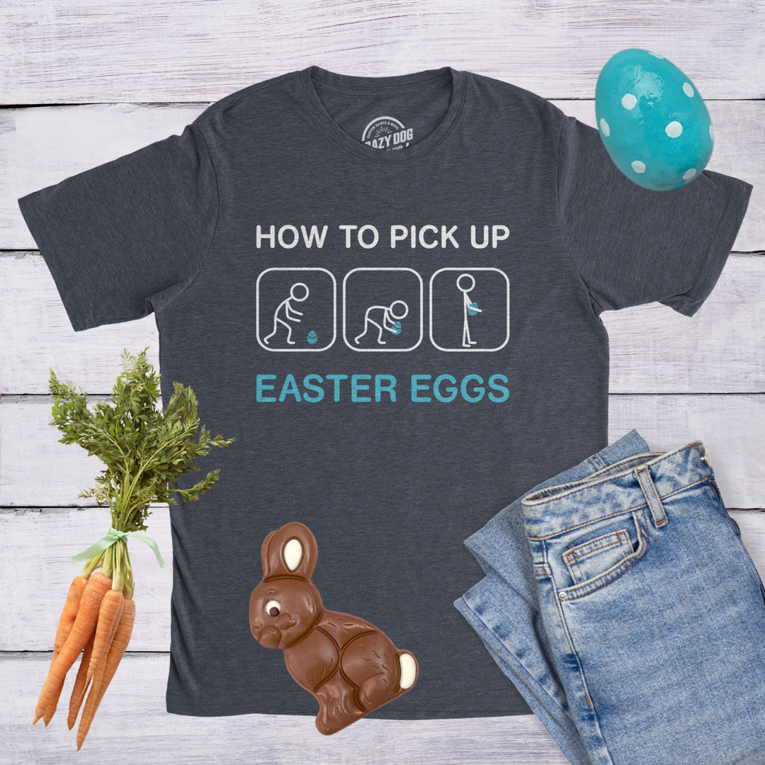 Mens How To Pick Up Easter Eggs T Shirt Funny Graphic Tee Bunny Cool Novelty Gift Image 4