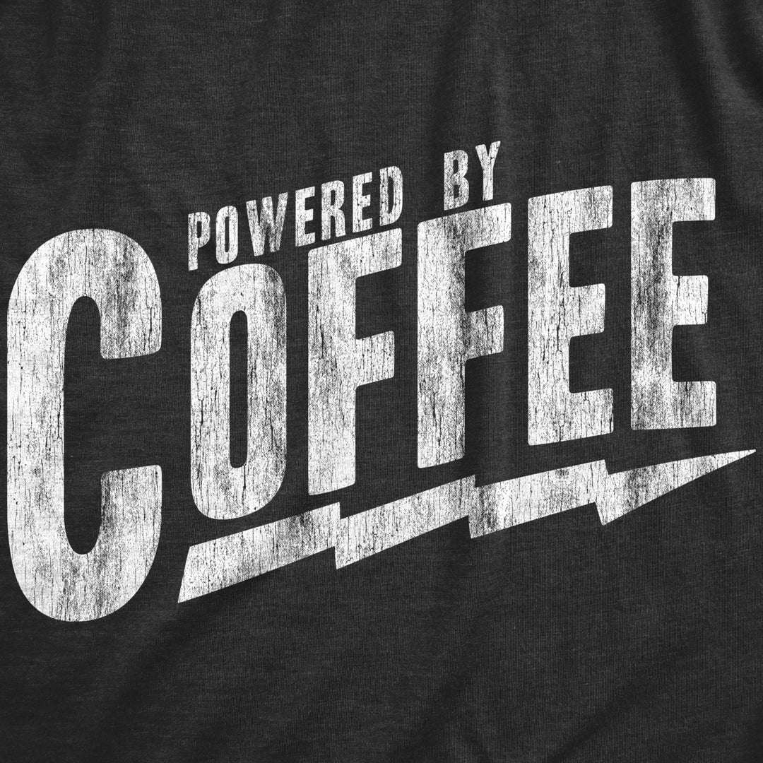 Mens Powered By Coffee T Shirt Funny Sarcastic Cool Saying Vintage Graphic Tee Image 2