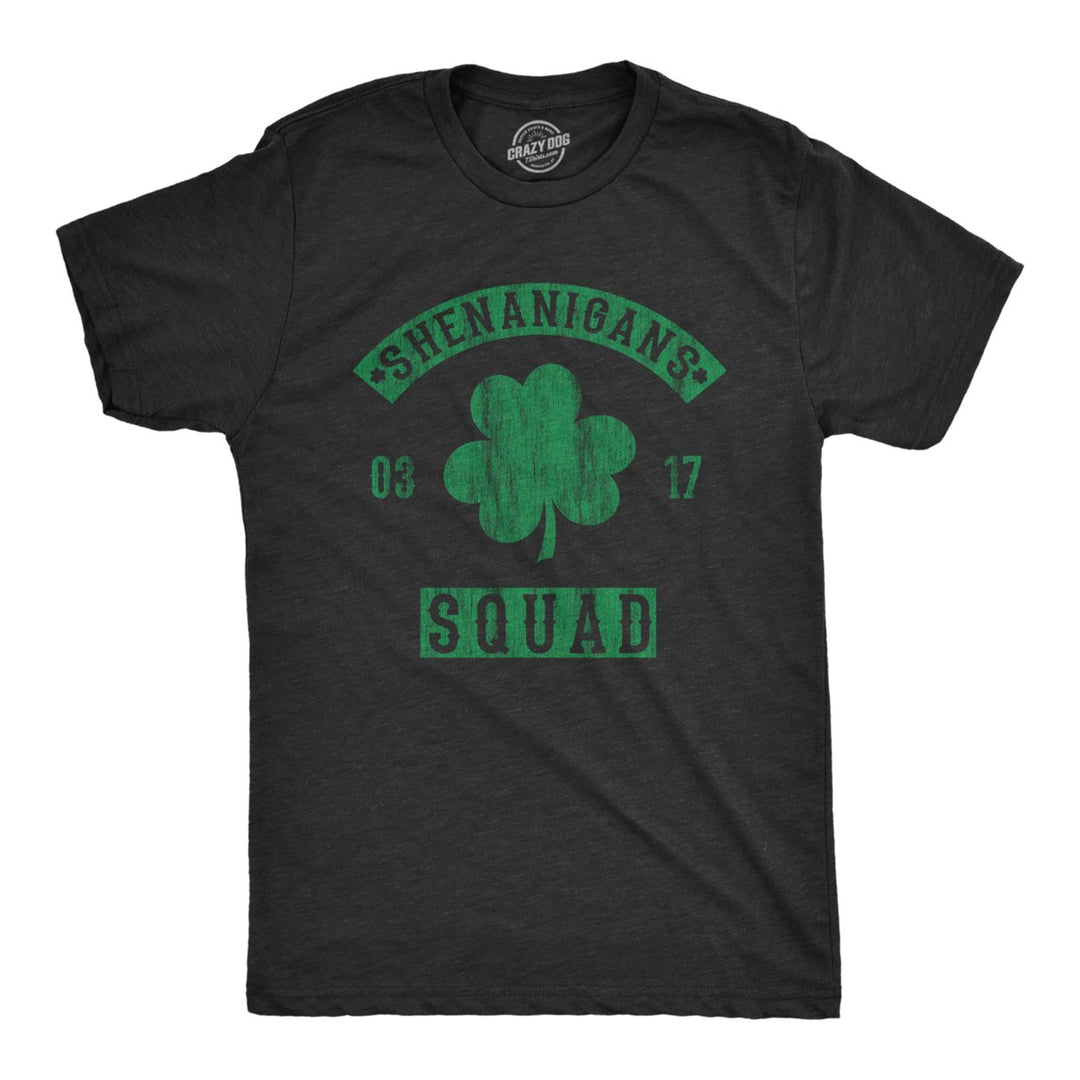 Mens Shenanigans Squad T Shirt Funny St Patricks Day Clover Graphic Saint Paddy Tee Image 1