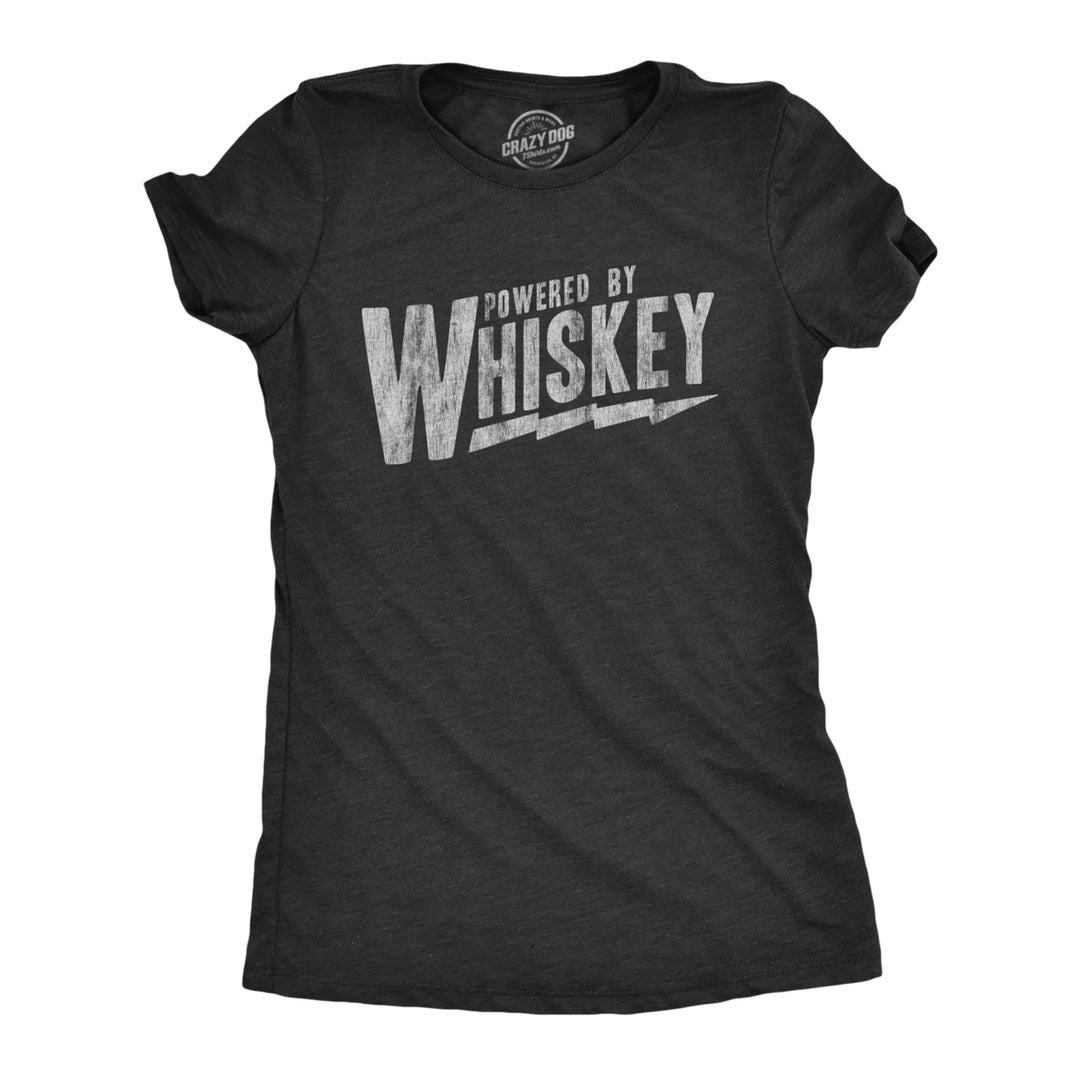 Womens Powered By Whiskey T Shirt Funny Sarcastic Drinking Vintage Retro Graphic Tee Image 1