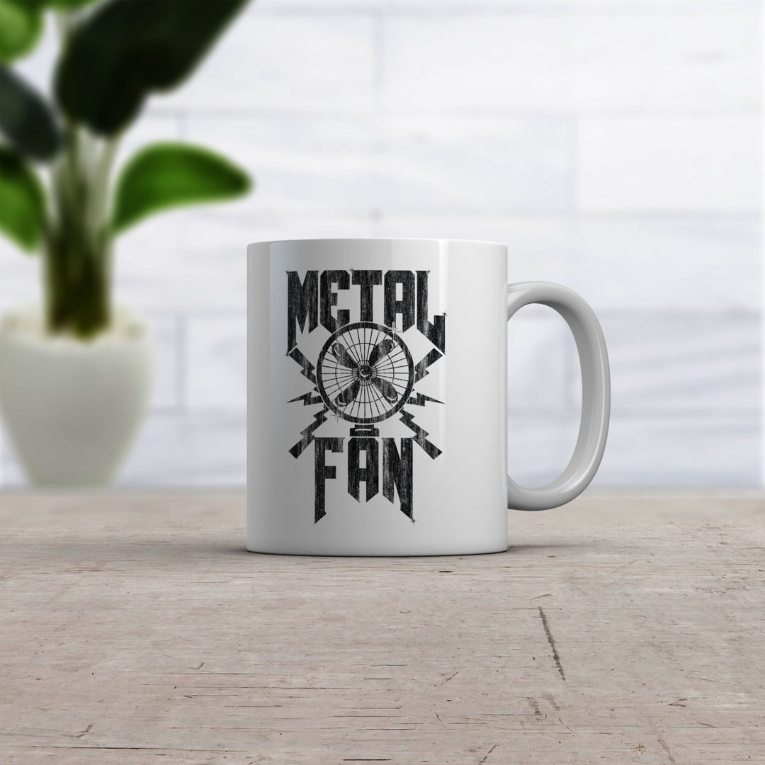 Metal Fan Mug Funny Sarcastic Air Blowing Fan Graphic Novelty Music Coffee Cup-11oz Image 2