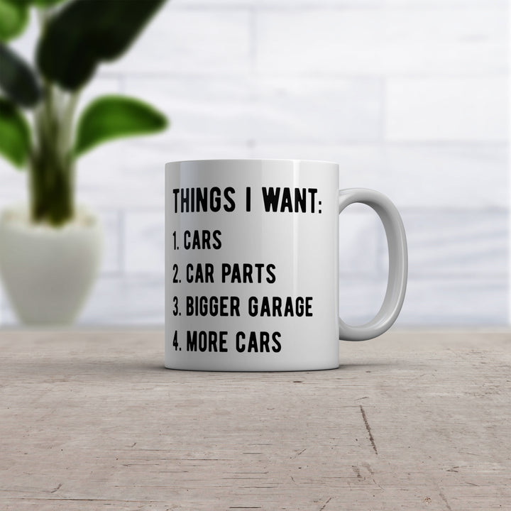 Things I Want List Car Mug Funny Car Guy Mechanic Wishlist Graphic Novelty Coffee Cup-11oz Image 2