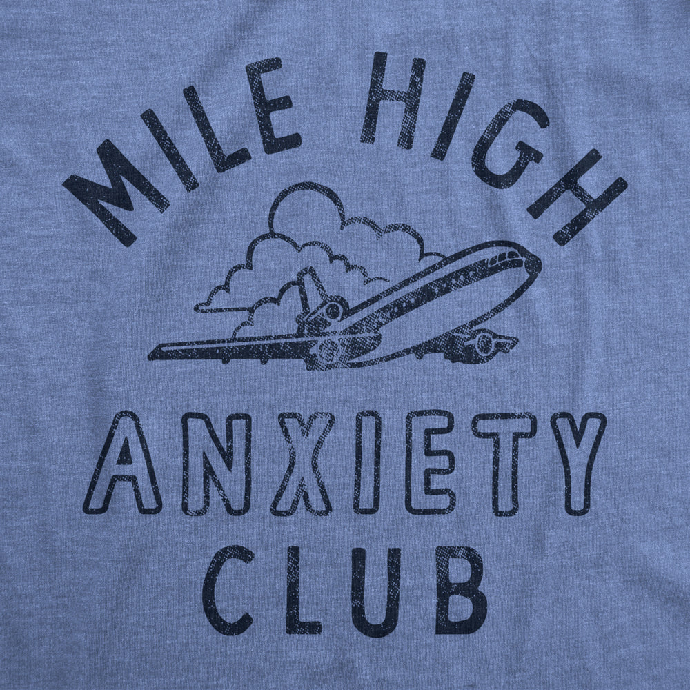 Womens Mile High Anxiety Club T Shirt Funny Sarcastic Nervous Airplane Graphic Novelty Tee For Ladies Image 2