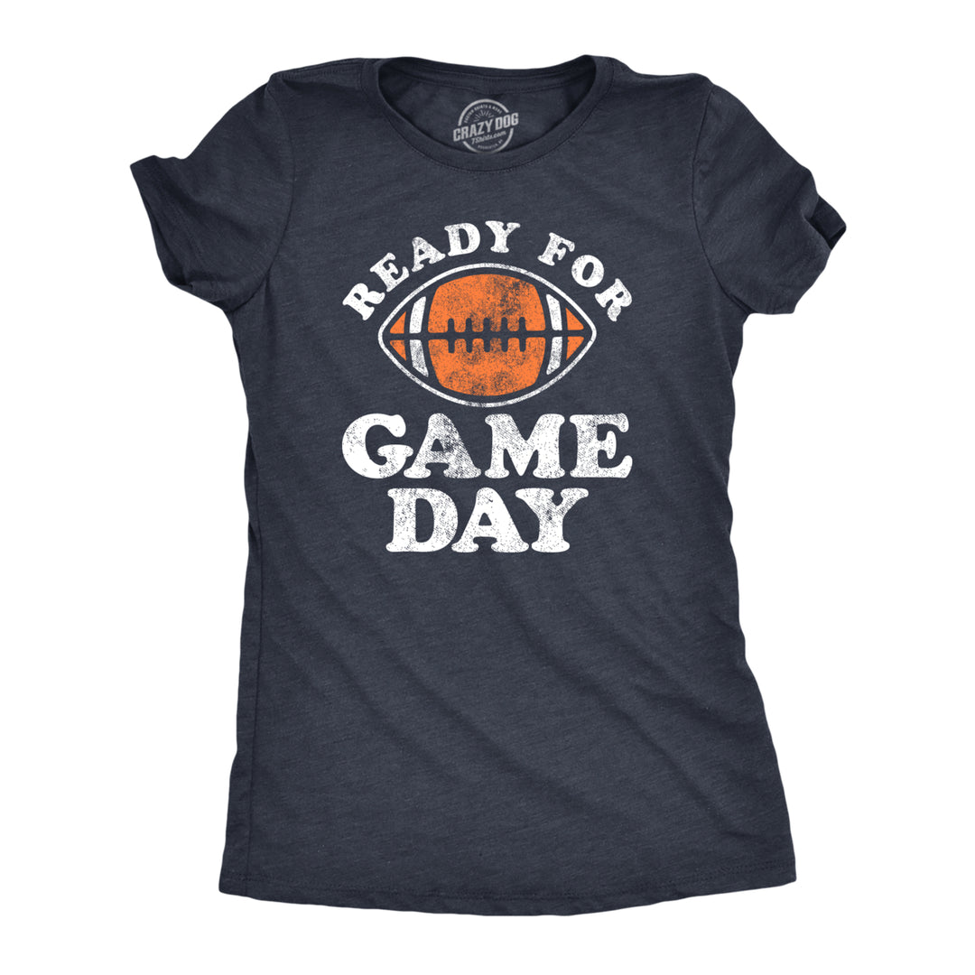 Womens Ready For Game Day T Shirt Funny Football Lovers Gridiron Tee For Ladies Image 1