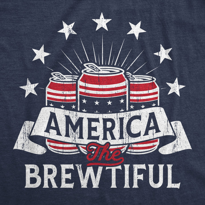 Mens America The Brewtiful T Shirt Funny Patriotic Drinking Beer Can Tee For Guys Image 2