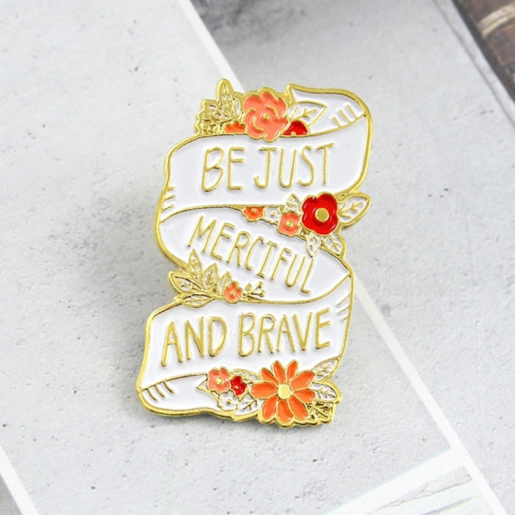 English Letter Be Just Merciful And Brave Badge Collar Brooch Pin Clothes Decor Image 3