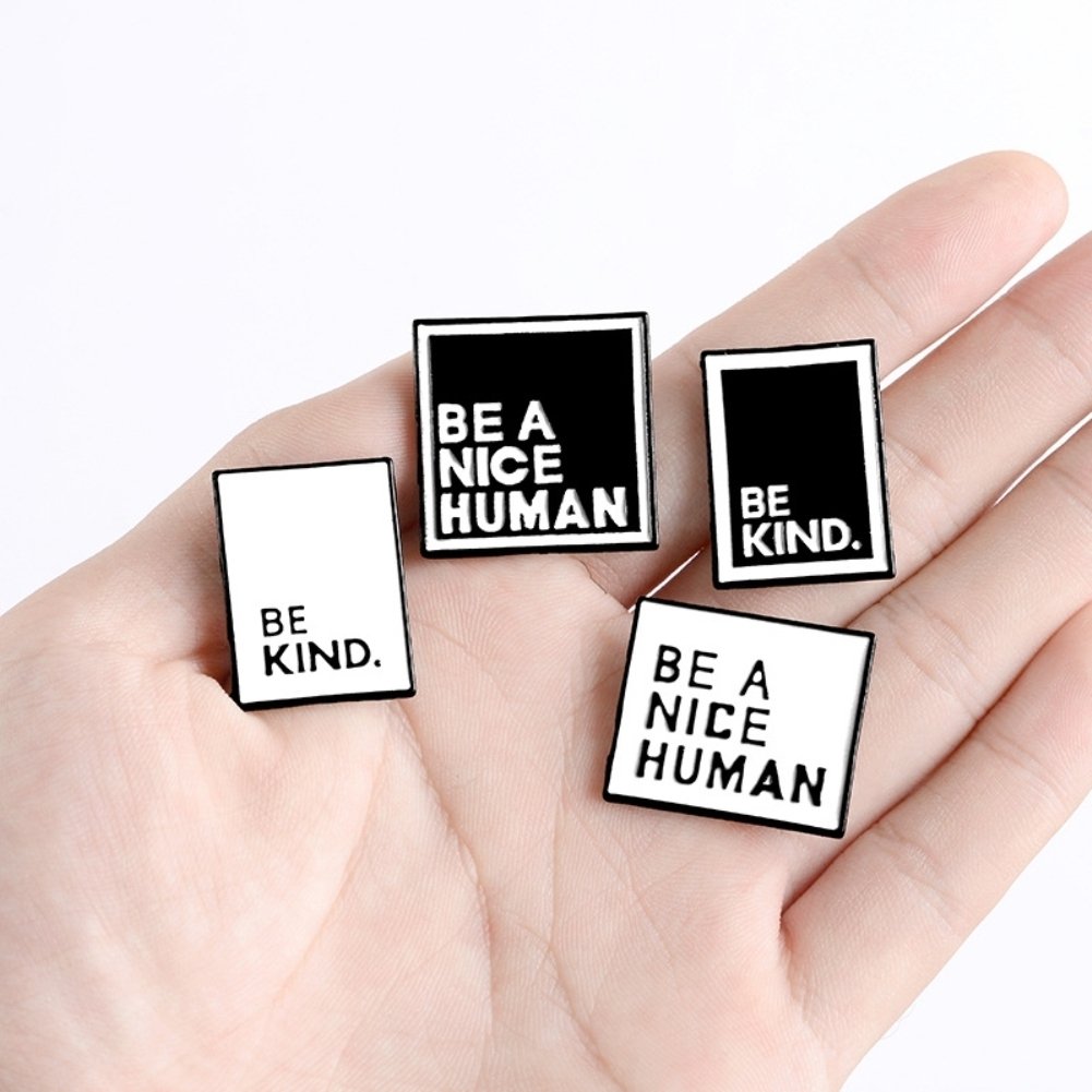 BE A NICE HUMAN Unisex Square Enamel Text Box Brooch Pin Jacket Collar Badge Image 12