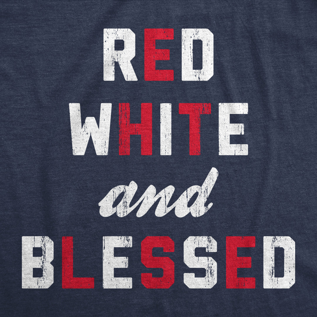 Mens Red White And Blessed T Shirt Funny Fourth Of July Party Text Tee For Guys Image 2