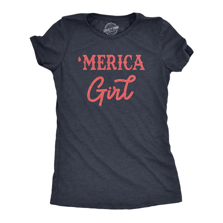 Womens Merica Girl T Shirt Funny Cute Fourth Of July Party Patriotic Tee For Ladies Image 1