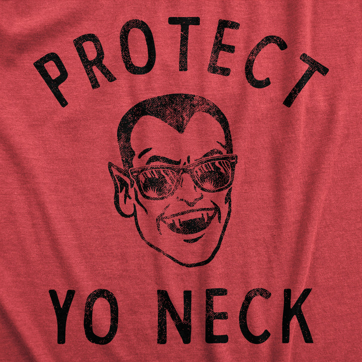 Mens Protect Yo Neck T Shirt Funny Sarcastic Cool Vampire Tee For Guys Image 2