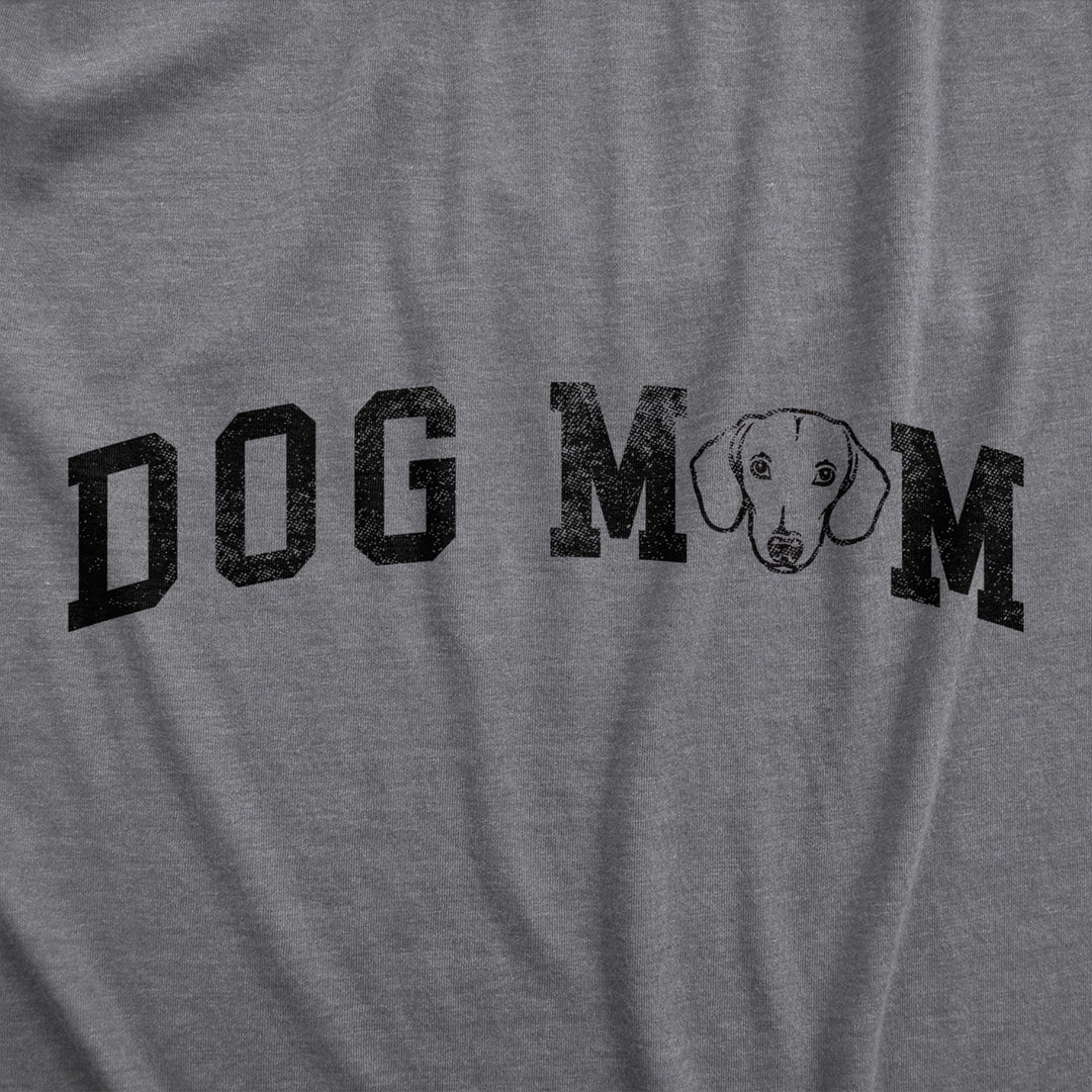 Womens Dog Mom Dachshund T Shirt Funny Cute Puppy Pet Wiener Dogs Lover Tee For Ladies Image 2