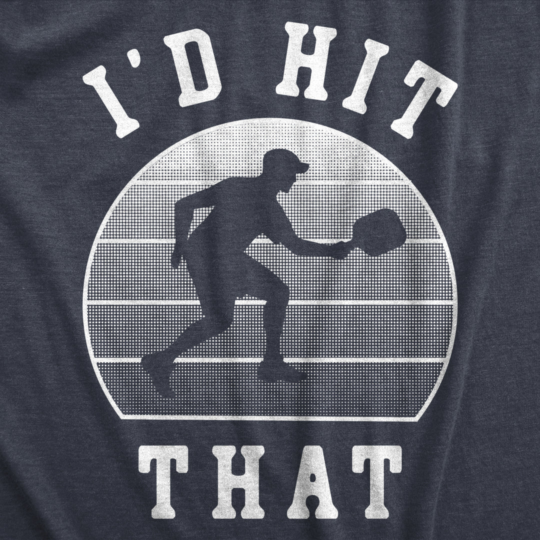 Mens Id Hit That T Shirt Funny Sarcastic Pickleball Paddle Joke Tee For Guys Image 2