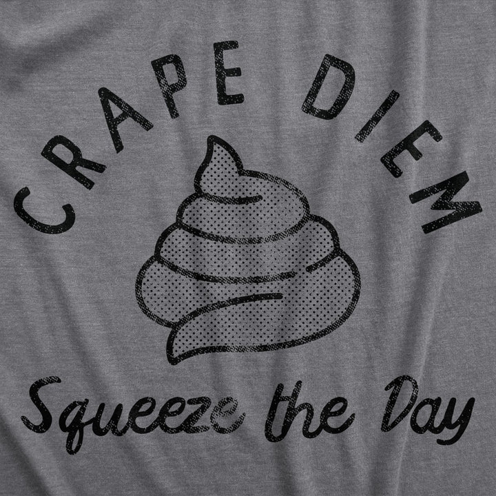 Crape Diem Squeeze The Day Dog Shirt Funny Sarcastic Positivity Quote Poop Joke Novelty Tee For Puppies Image 2