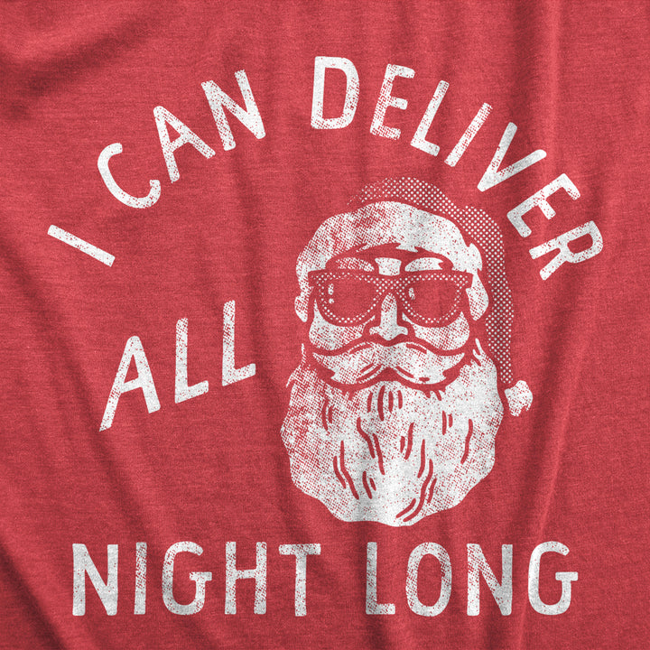 Mens I Can Deliver All Night Long T Shirt Funny Christmas Party Santa Sex Joke Novelty Tee For Guys Image 2