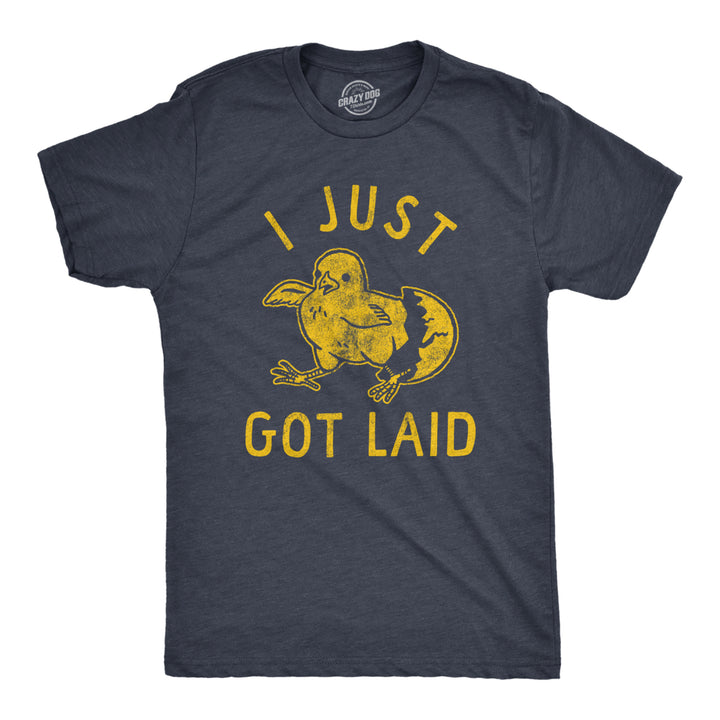 Mens I Just Got Laid T Shirt Funny Chicken Egg Baby Chick Joke Tee For Guys Image 1