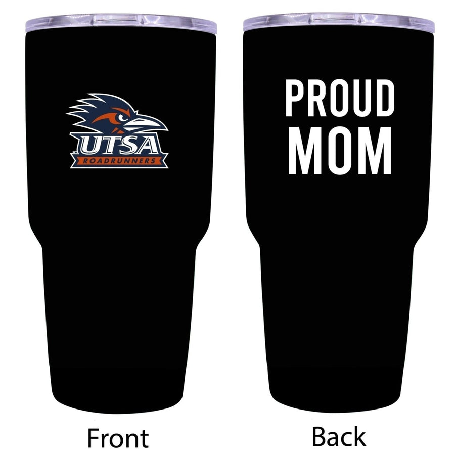 R and R Imports UTSA Road Runners Proud Mom 24 oz Insulated Stainless Steel Tumblers Black. Image 1