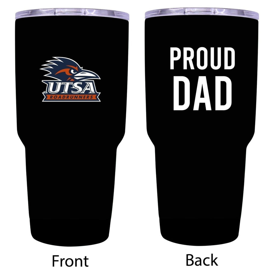 R and R Imports UTSA Road Runners Proud Dad 24 oz Insulated Stainless Steel Tumblers Black. Image 1