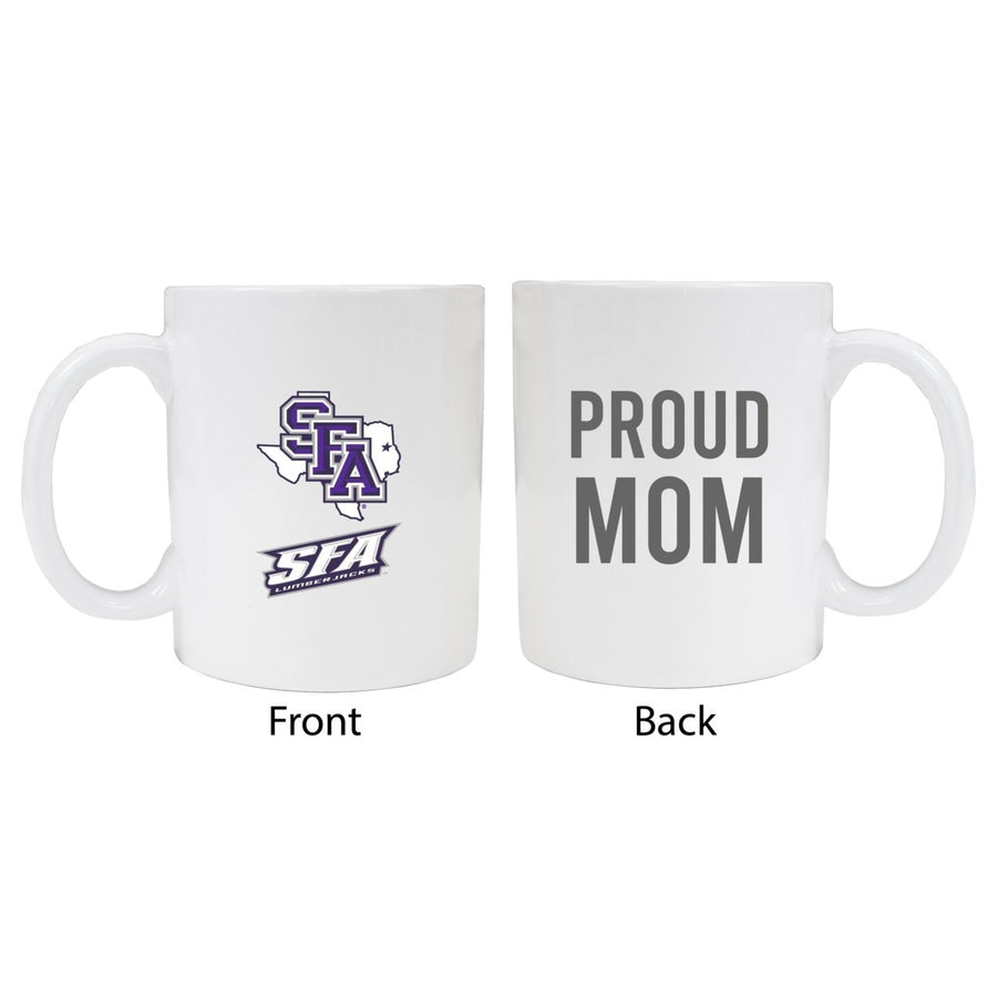 Stephen F. Austin State University Proud Mom Ceramic Coffee Mug - White (2 Pack) Image 1