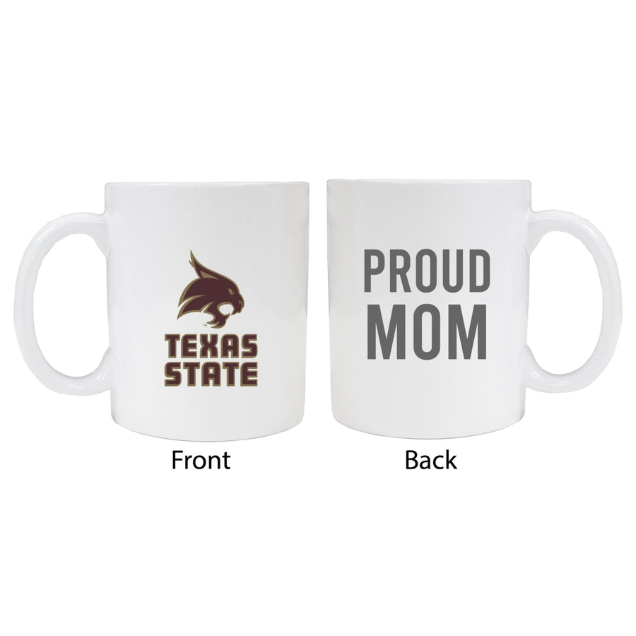 Texas State Bobcats Proud Mom Ceramic Coffee Mug - White Image 1