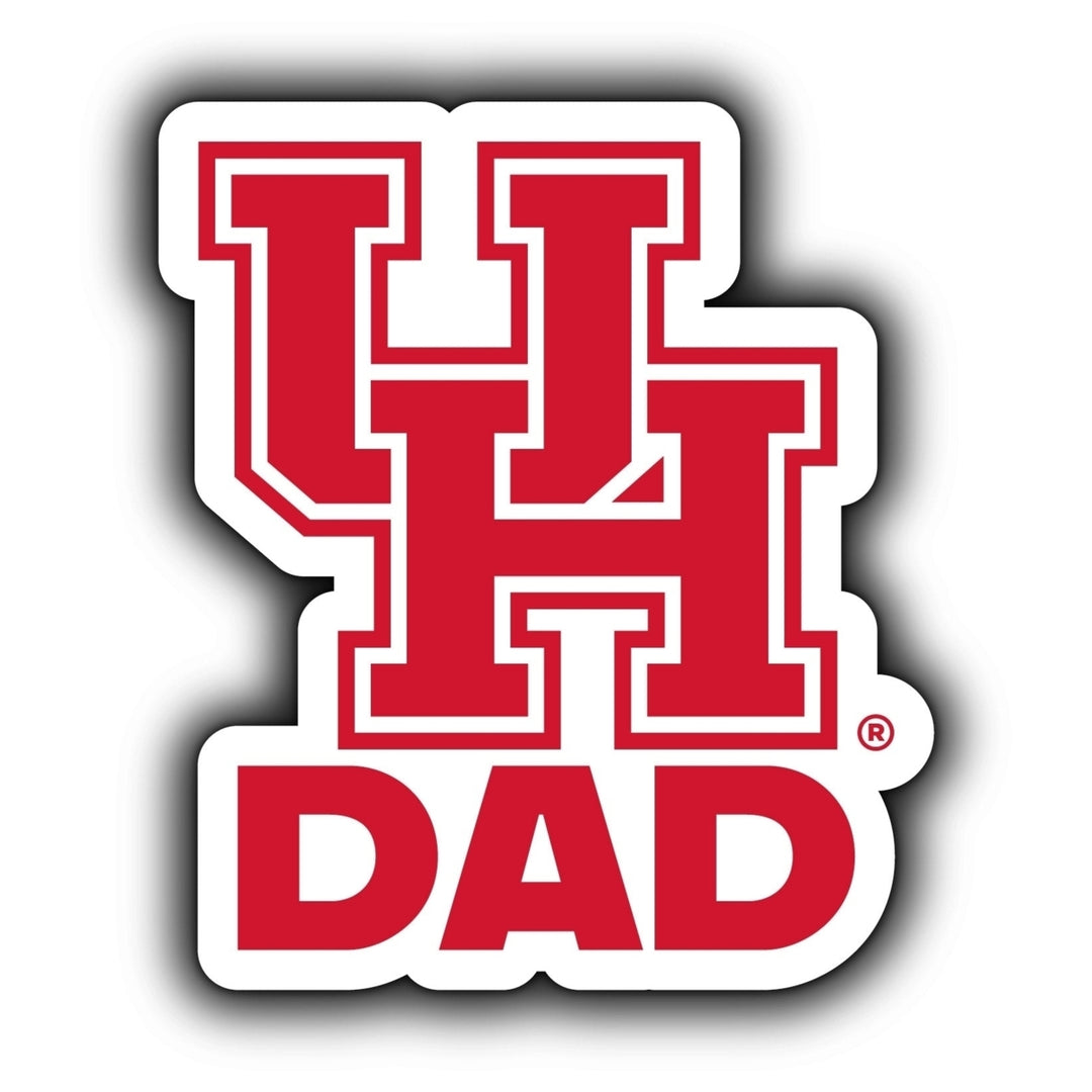 University of Houston 4-Inch Proud Dad NCAA - Durable School Spirit Vinyl Decal Perfect Image 1