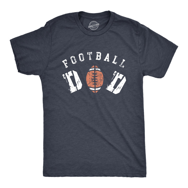 Mens Football Dad T Shirt Funny Cool Fathers Day Gift Foot Ball Graphic Tee For Guys Image 1